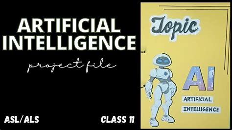 Ai Artificial Intelligence Project File Class 11 Class 11