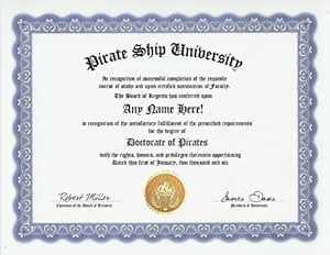 Amazon Com Pirate Degree Custom Gag Diploma Doctorate Certificate Funny Customized Joke Gift