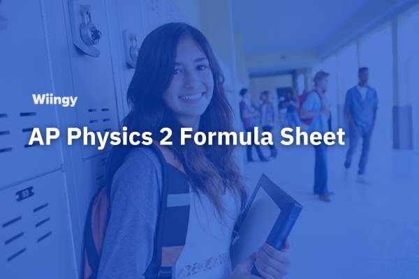 Ap Physics 2 Formula Sheet Wiingy