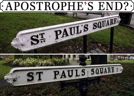 Apostrophe Now Backlash Begins Apostrophes Street Signs Road Signs