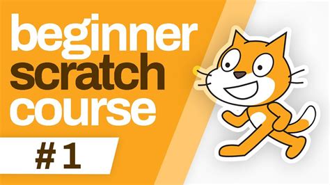 Beginner Scratch Course 1 What Is Scratch Youtube