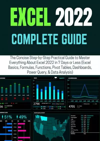 Buy Excel 2022 Complete Guide The Concise Step By Step Practical Guide