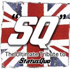 Buy Sq The Ultimate Status Quo Tribute Tickets Sq The Ultimate Status Quo Tribute Tour Details