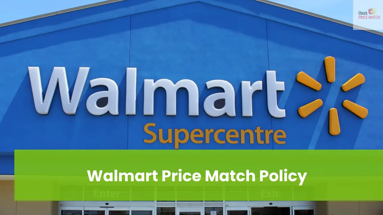 Does Walmart Price Match 2025 Policy Explained