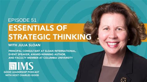 Essentials Of Strategic Thinking With Dr Julia Sloan Charles Good