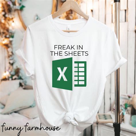 Freak In The Sheet Excel Shirt Etsy