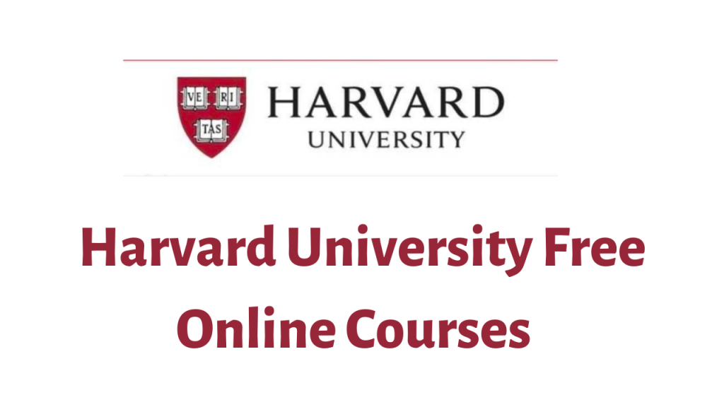 Harvard University Free Online Courses