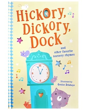 Hickory Dickory Dock And Other Favorite Nursery Rhymes Book Walmart