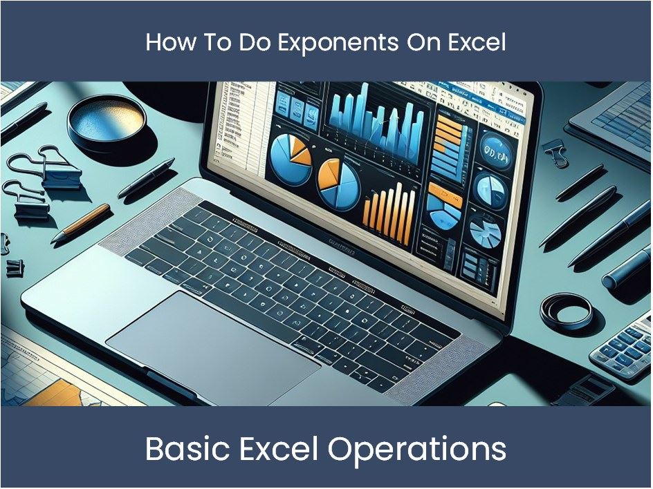 How To Do Exponents In Excel Learn Excel