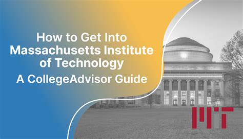 How To Get Into Mit Massachusetts Institute Of Technology