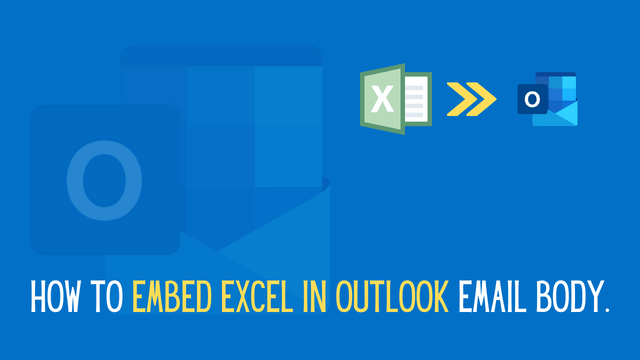 How To Insert Or Embed An Outlook Message In Excel