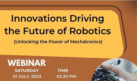 Innovations Driving The Future Of Robotics Unlocking The Power Of