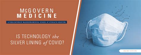 Mcgovern Medicine Is Technology The Silver Lining Of Covid