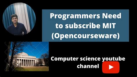 Mit Opencourseware If You Are A Programmer You Need To Subscribe Mit