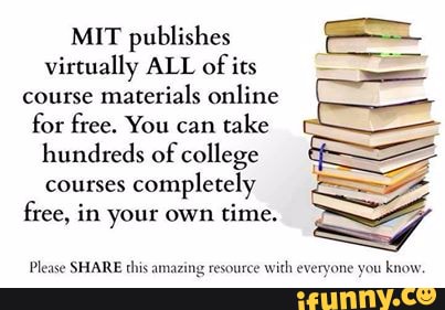 Mit Publishes Virtually All Of Its Course Material Online For Free You