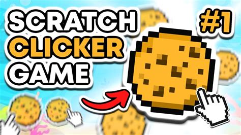 Scratch Clicker Tutorial Part 1 Youtube