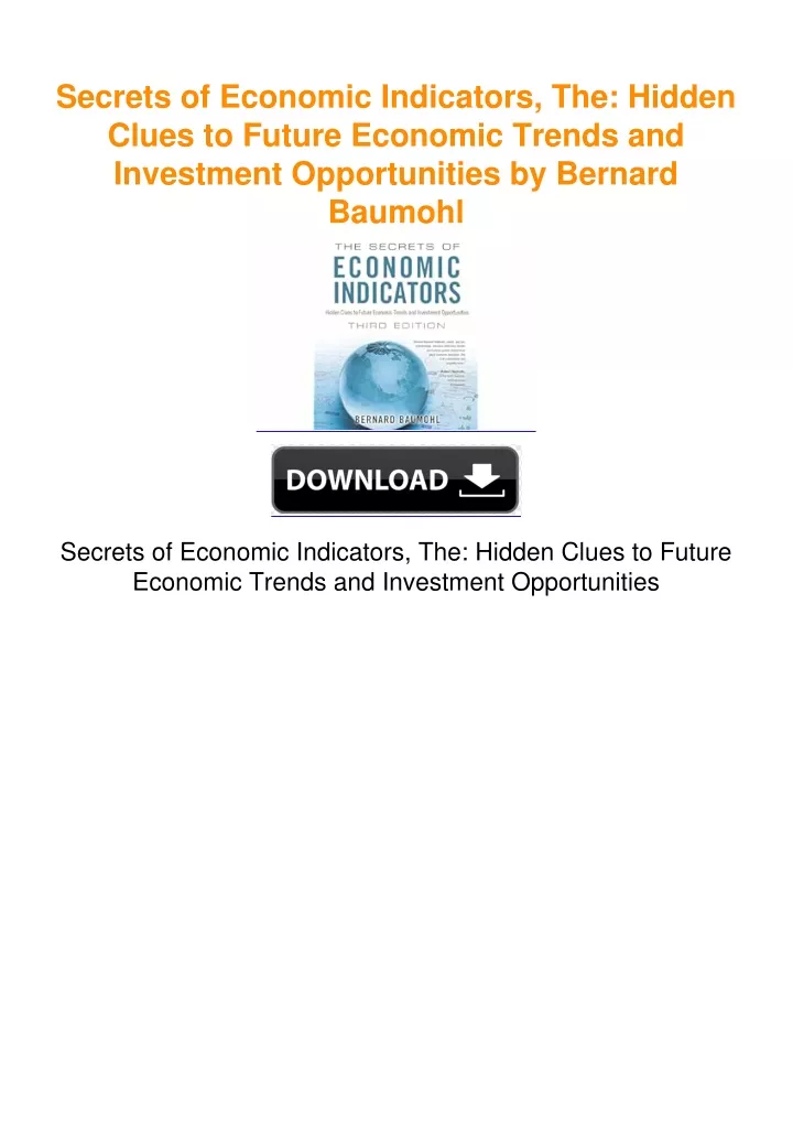 Secrets Of Economic Indicators The Hidden Clues To Future Economic