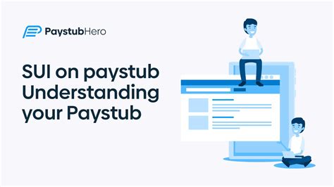 Sui On Paystub Understanding Your Paystub Pay Stub Hero