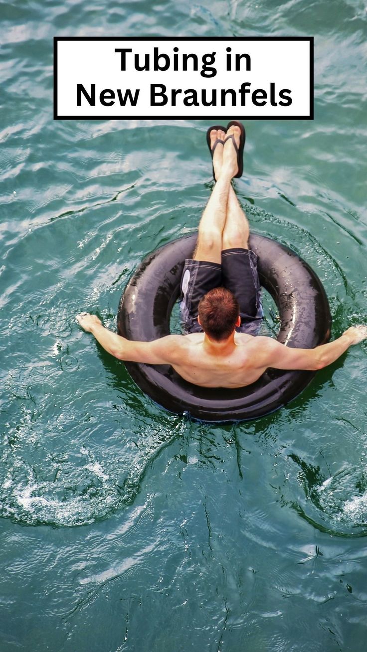 The Ultimate Guide To Tubing In New Braunfels