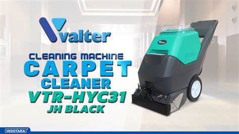 Valter Cleaning Carpet Hyc31 The Ultimate Carpet Cleaning Power