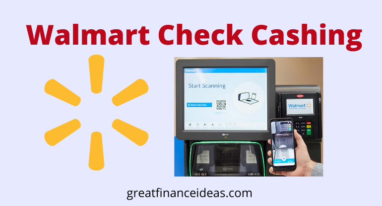 Walmart Cash Checks Limits And Fees Finance Ideas For Saving Banking