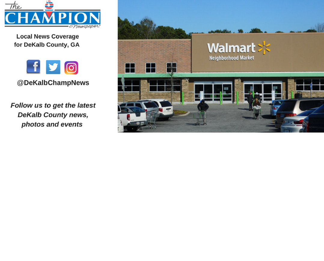 Walmart Closing Covington Highway Neighborhood Market The Champion