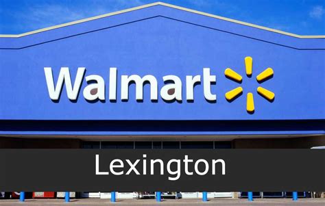 Walmart In Lexington Locations