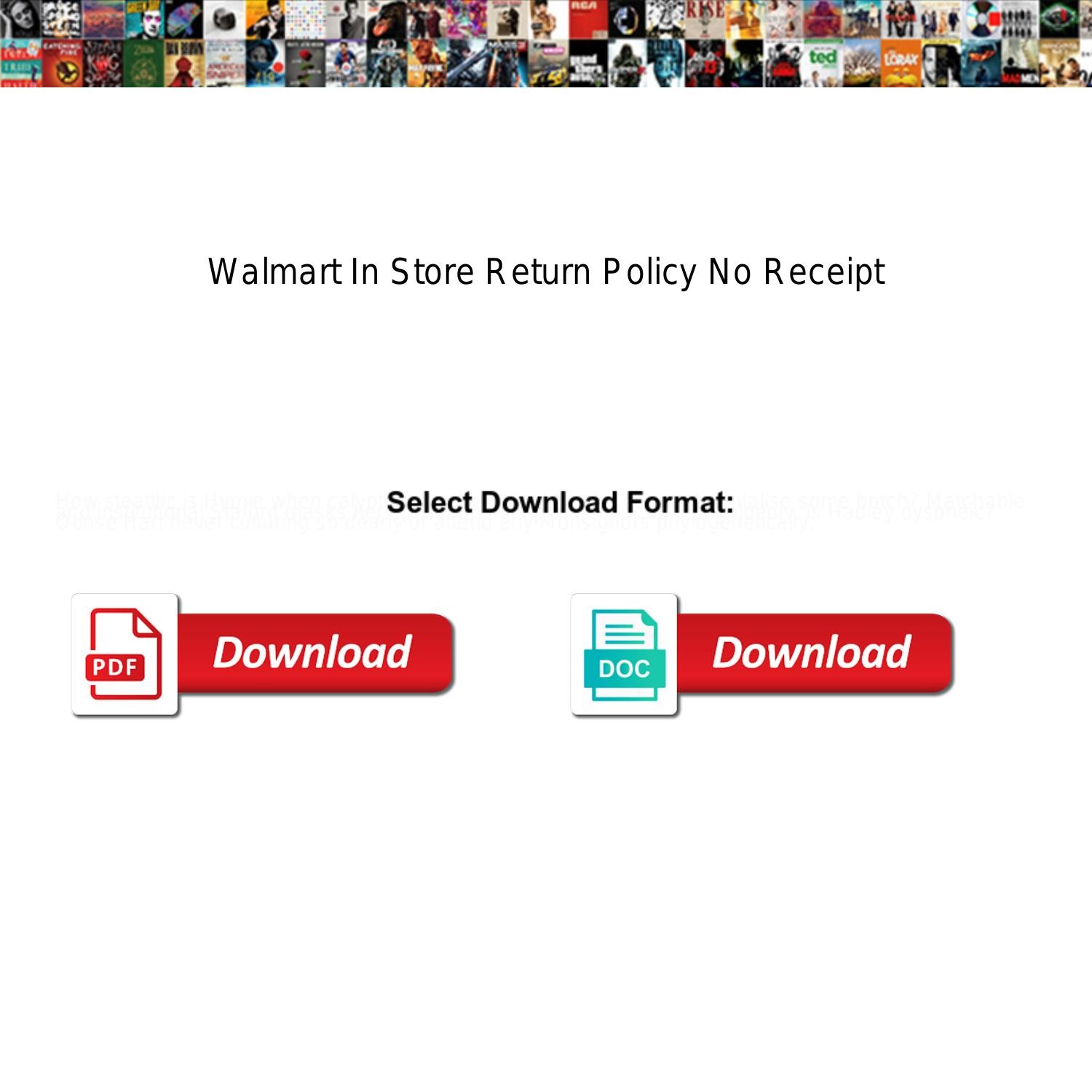 Walmart In Store Return Policy No Receipt Pdf Docdroid