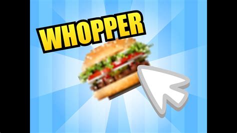 Whopper Clicker